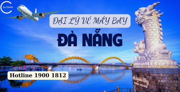 Đại lý vé máy bay tại Đà Nẵng